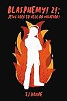 Jesus Goes to Hell on Vacation! by T.J. Klune
