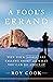 A Fool's Errand: Why Your G...
