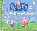 Peppa Pig and the Earth Day Adventure: