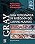 Gray. Gu�a Fotogr�fica de D...
