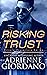 Risking Trust (Private Prot...
