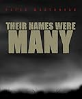 Their Names Were Many