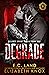 Degrade (DeLancy Crime Family, #1)
