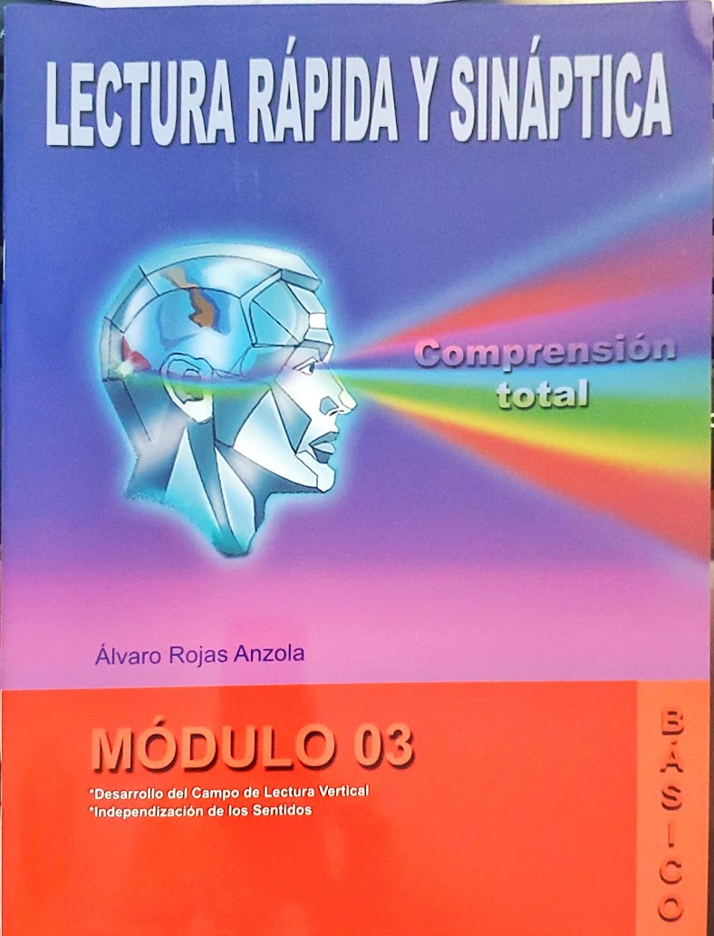 Lectura Rápida y Sináptica - Modulo 03 (Lectura Rápida y Sináptica, #4)