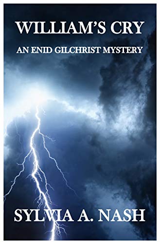 William's Cry (Enid Gilchrist Mysteries #4)