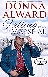 Falling for the Marshal Falling for the Marshal