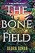 The Bone Field (Dark Paradi...