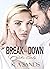 Break Me Down (Broken Circl...