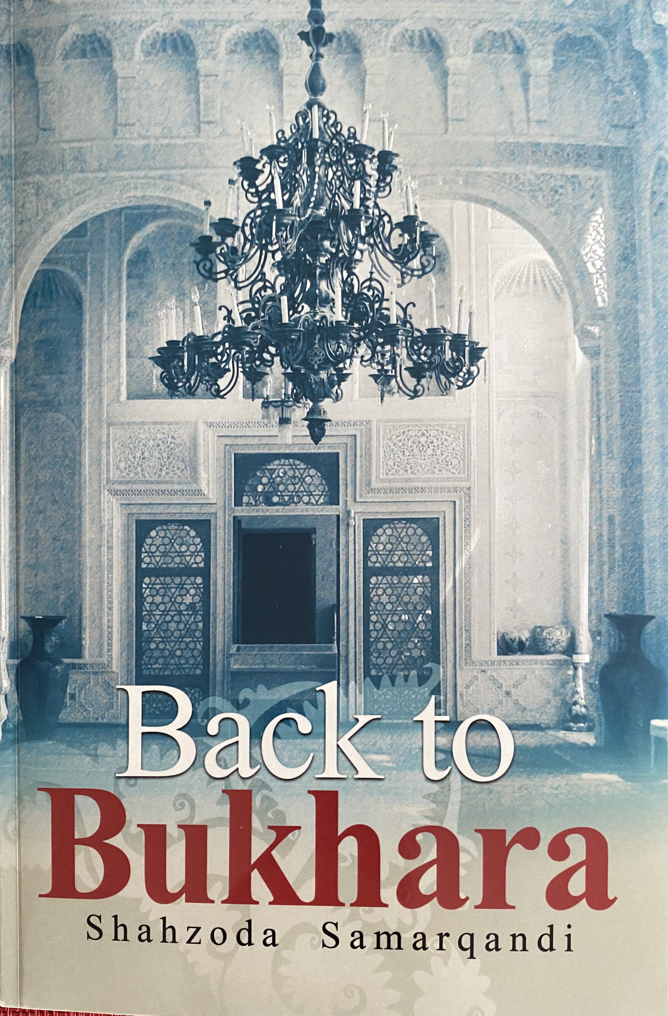 Back To Bukhara (Paperback)
