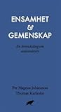 Ensamhet och gemenskap. En brevväxling om universitetet