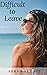 Difficult to Leave (Riversi...