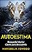 Autoestima: Búsqueda Interior (Spanish Edition)