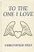 To the One I Love