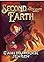 Second Earth: A YA Fantasy Adventure to the Planet's Core (The Arch Mage)