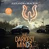 The Darkest Minds by Alexandra Bracken The Darkest Minds by Alexandra Bracken