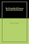 The CIA and the U2 Program: Declassified CIA Document The CIA and the U2 Program: Declassified CIA Document