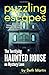The Terrifying Haunted Hous...