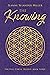 The Knowing: Book Three: The Full Circle Trilogy
