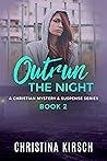 Outrun The Night 2