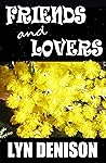 Friends and Lovers Friends and Lovers