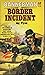 Border Incident (Bannerman #2)