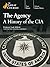 The Agency: a history of the CIA