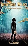 Into the Wilds (The Caelish Order #2)