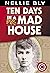 10 Days in a Madhouse