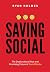 Saving Social by Ryan Holmes