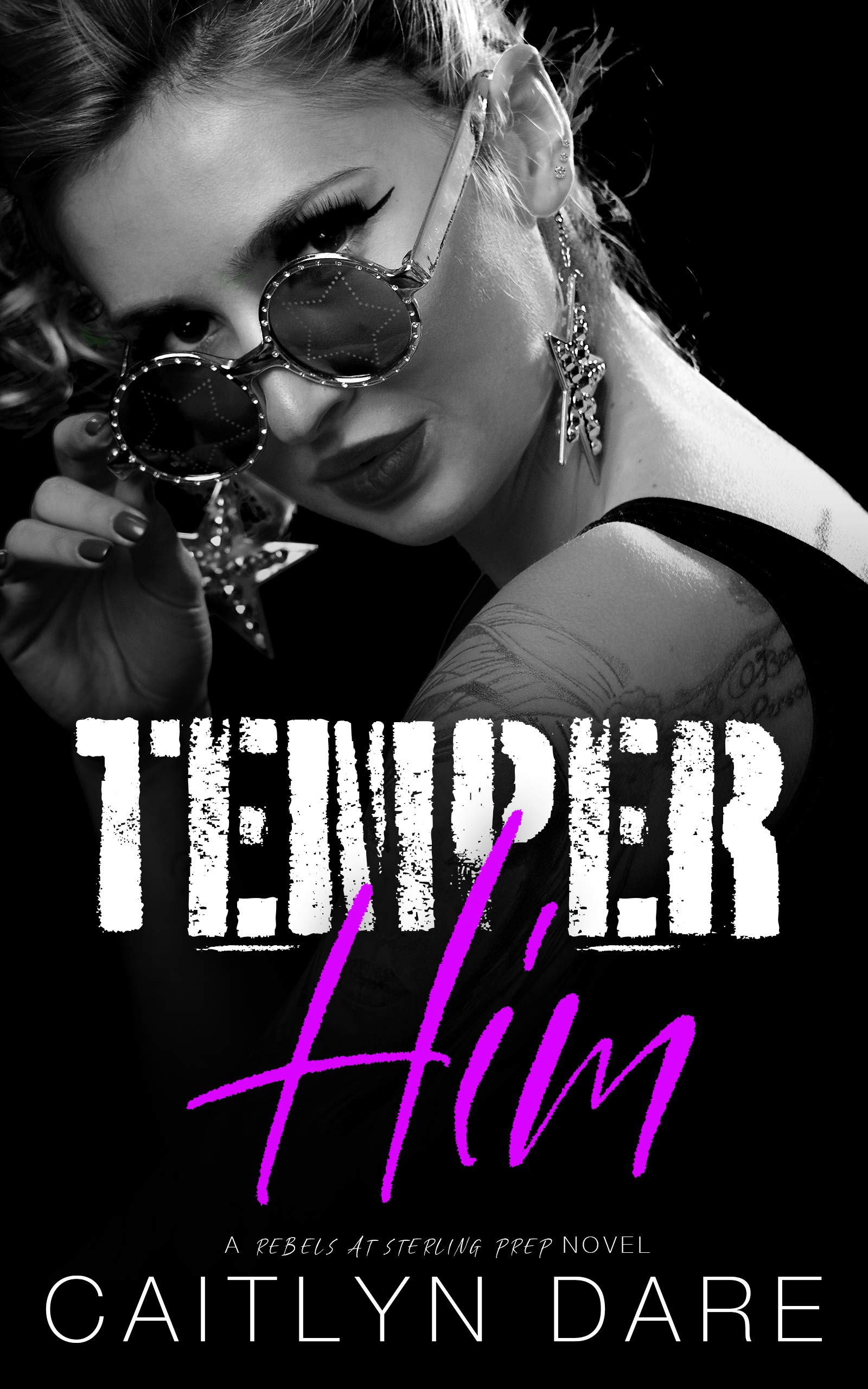 Temper Him (Rebels at Sterling Prep, #6)