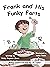 Frank And His Funky Farts by Nicky Gaymer-Jones