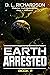 Earth Arrested (Earth Quara...