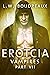 Erotcia Vampires: Part VII