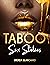 Taboo Sex Stories: Enjoy Th...