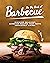 The Big Book of Barbecue: D...