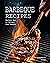 Barbeque Recipes: Perfect W...