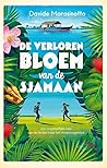 De verloren bloem van de sjamaan by Davide Morosinotto