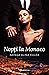 Nopti la Monaco by Natașa Alina Culea