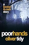 Poor Hands