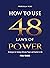 How to Use 48 Laws of Power by WISE PRISCILLA