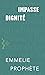 Impasse dignité (LEGBA) (French Edition)