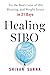 Healing SIBO: Fix the Real ...