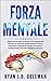 Forza Mentale: Migliorare s...