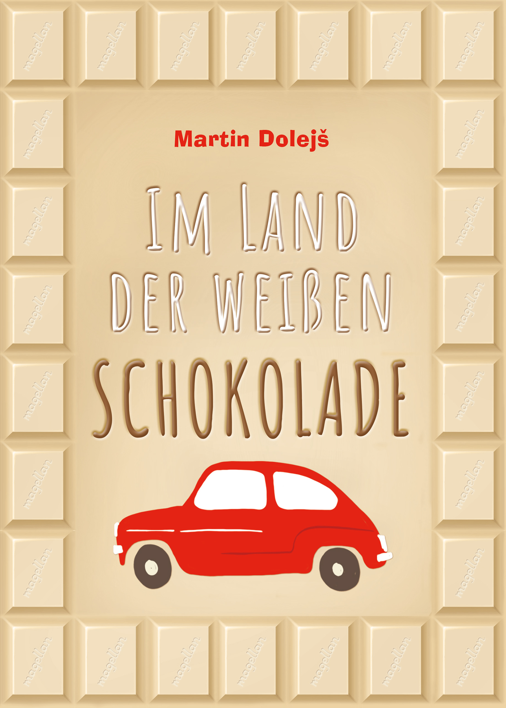 Im Land der weißen Schokolade (Hardcover)