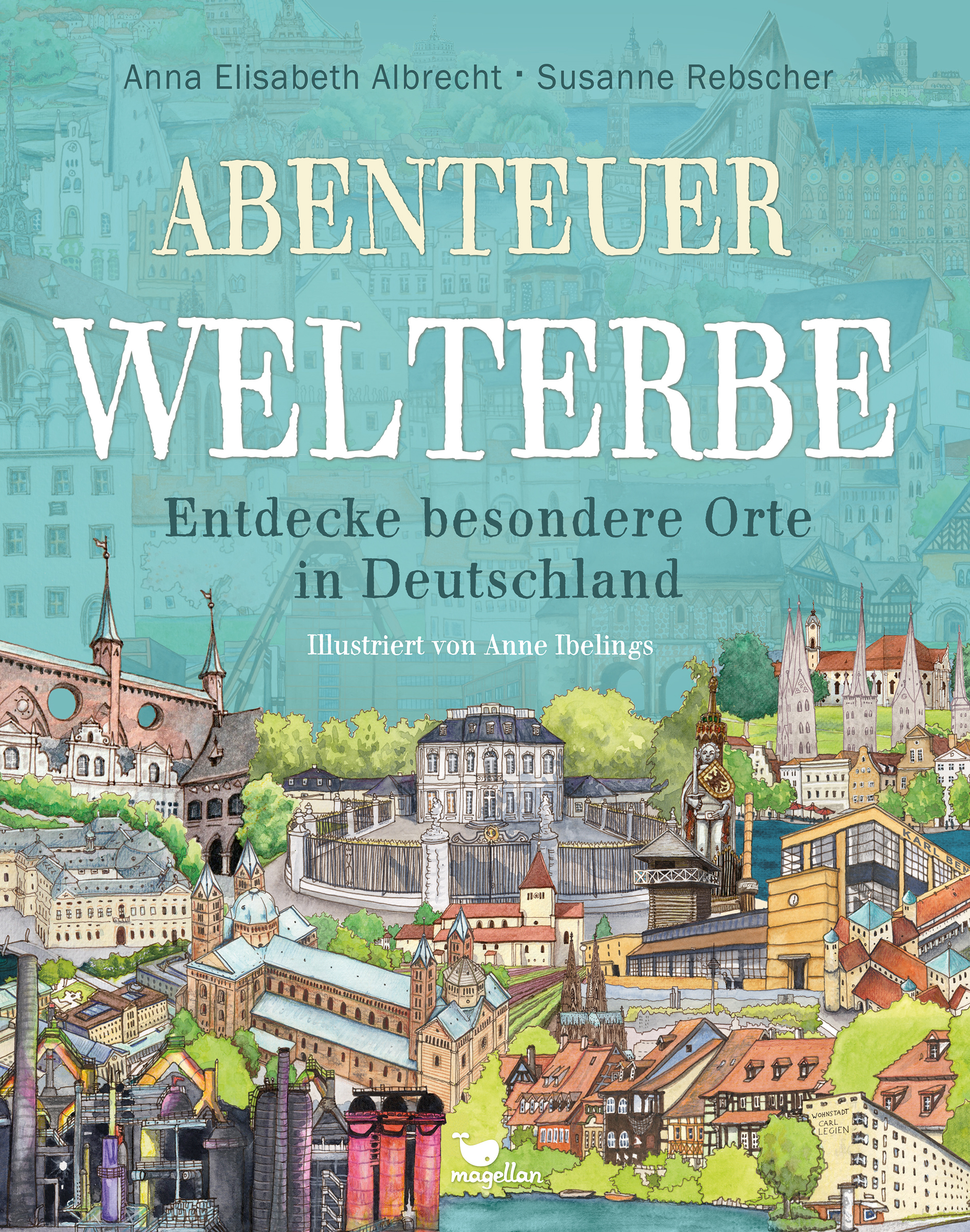 Abenteuer Welterbe: Entdecke besondere Orte in Deutschland