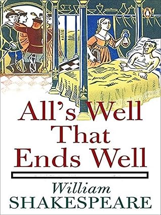 All's Well That Ends Well Annotated