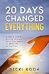 20 Days Changed E...