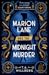 Marion Lane and the Midnight Murder by T.A. Willberg