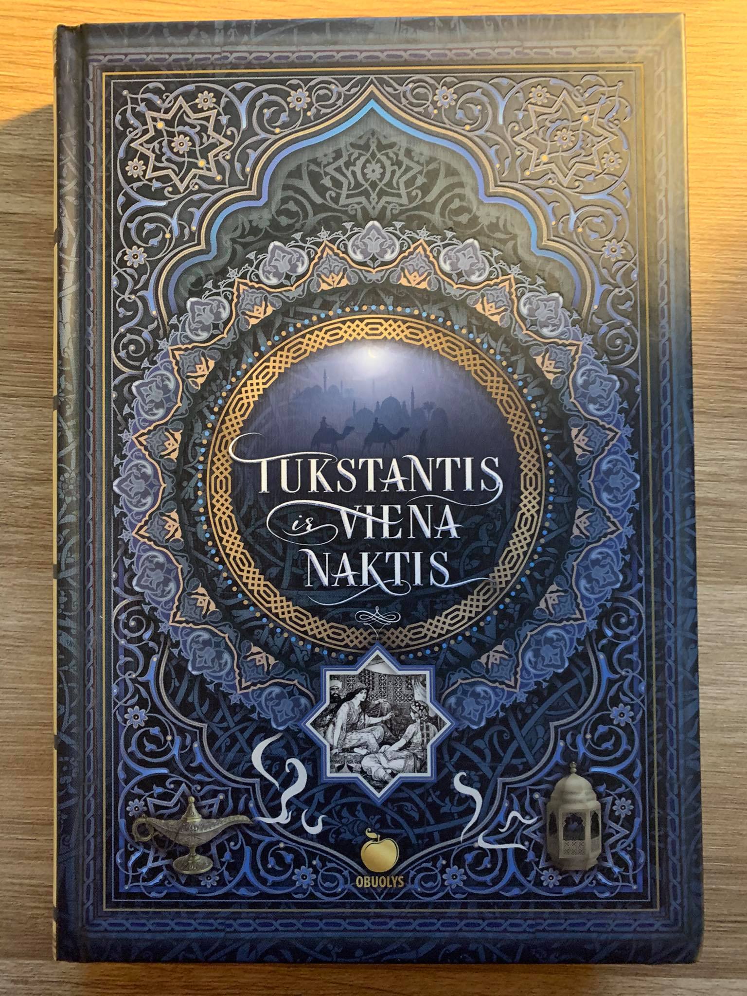 Tūkstantis ir viena naktis. I tomas (1-38 naktis)