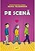 Pe scenă by Raina Telgemeier